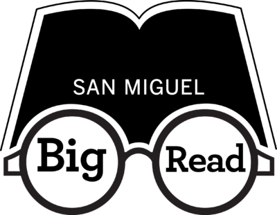 Annual San Miguel Big Read – San Miguel Literary Sala