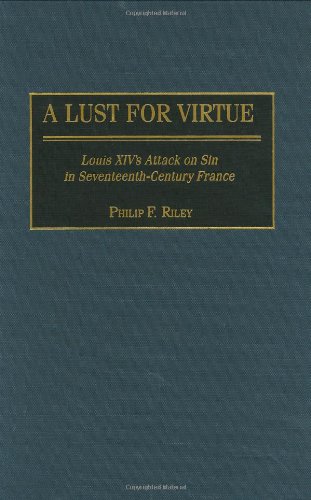 A Lust for Virtue